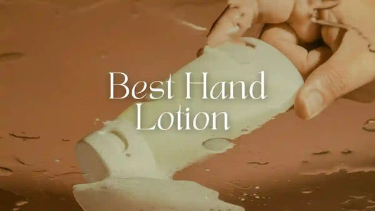 Best hand lotion