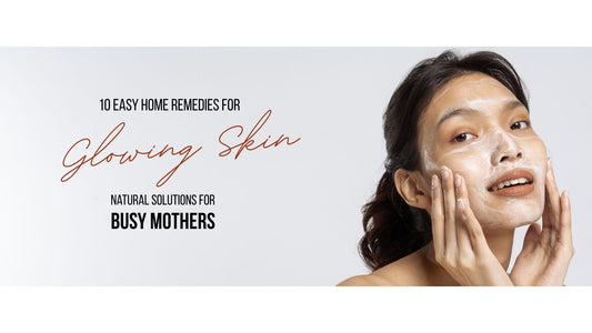 Home remedies for glowing skin