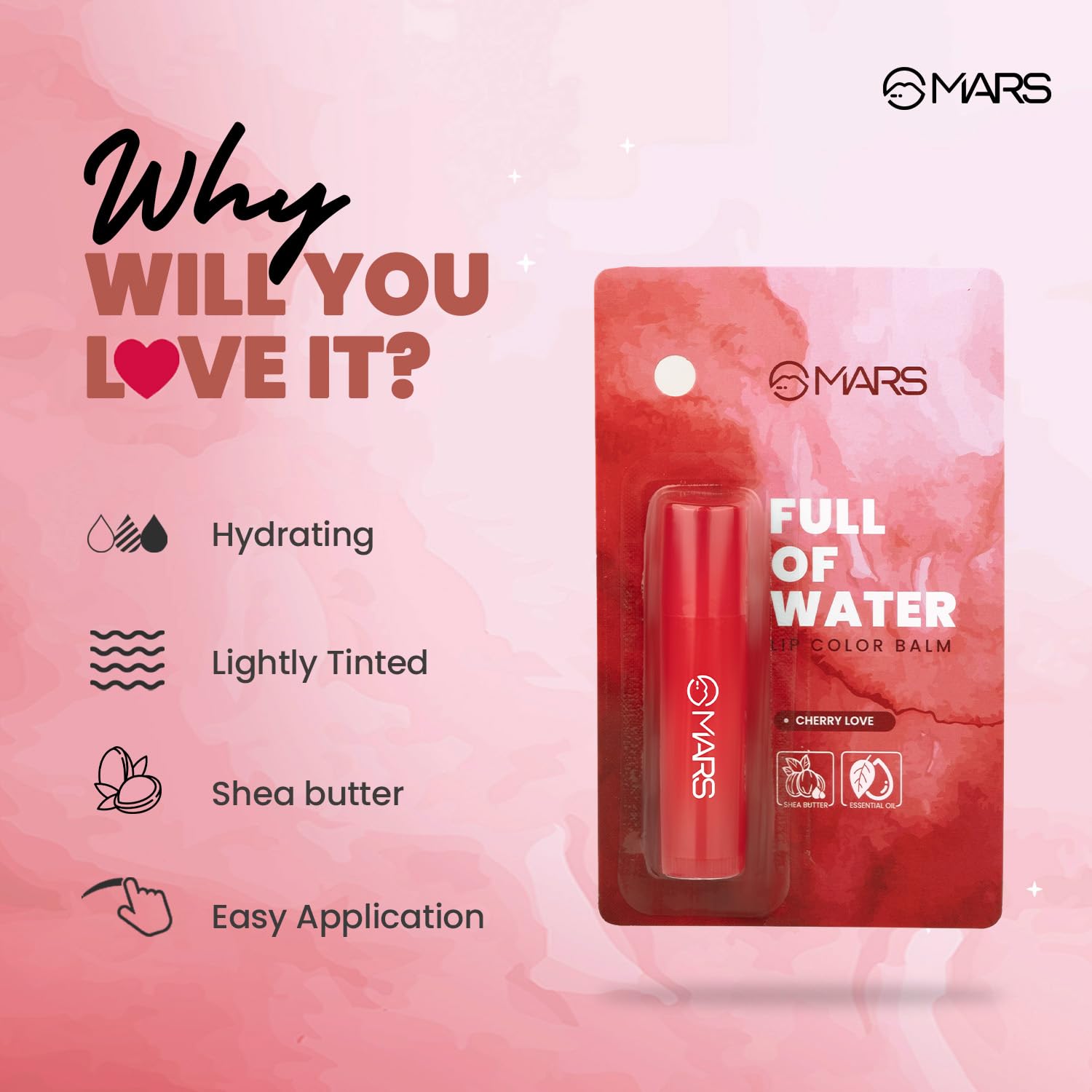 MARS Full of Water Sheer Tinted Lip Balm (4.2gm) (Cherry Love) | Enriched with Shea Butter | Hydration & Moisturising | Lightweight Formula